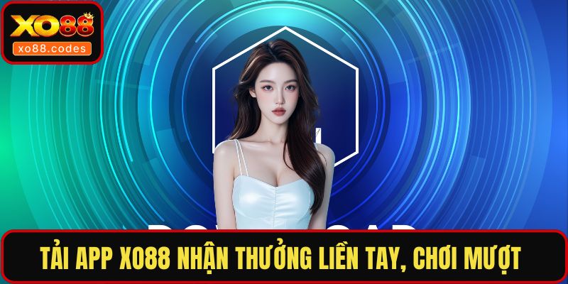 Tải app XO88